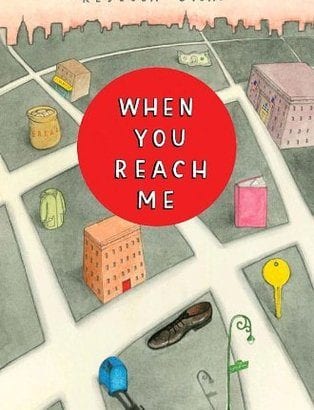 When You Reach Me Book Review/ Reflection